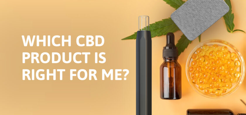 Which CBD Product Is Right for Me?
